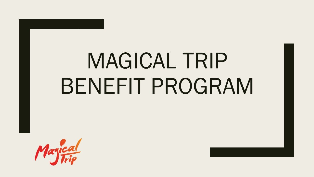 Magical-trip-benefit-program-img--1
